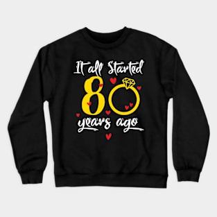 Wedding Anniversary 80 Years Together Golden Family Marriage Gift For Husband And Wife Crewneck Sweatshirt